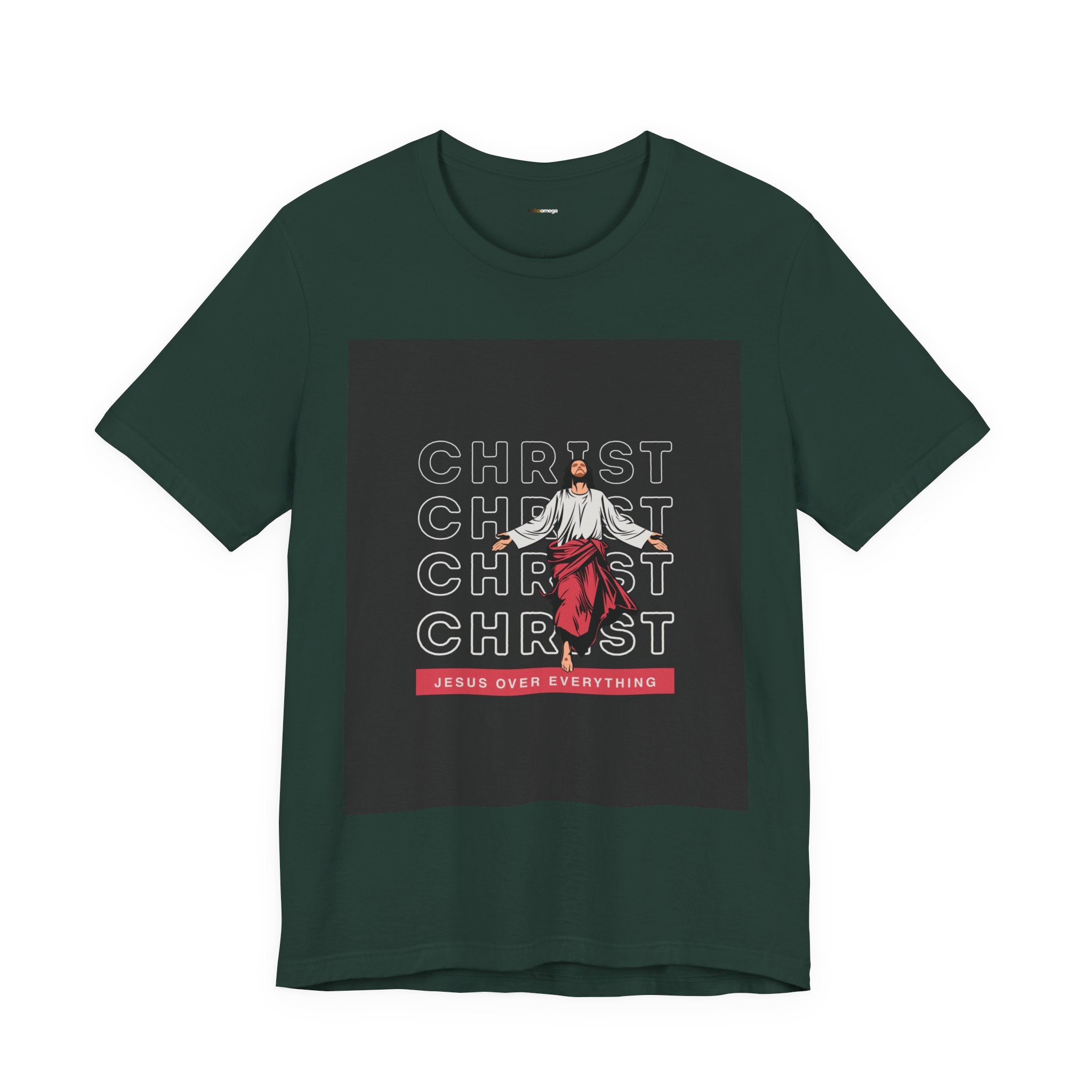 Christ - Jesus over everything Tee — Positive Message Graphic T-Shirt