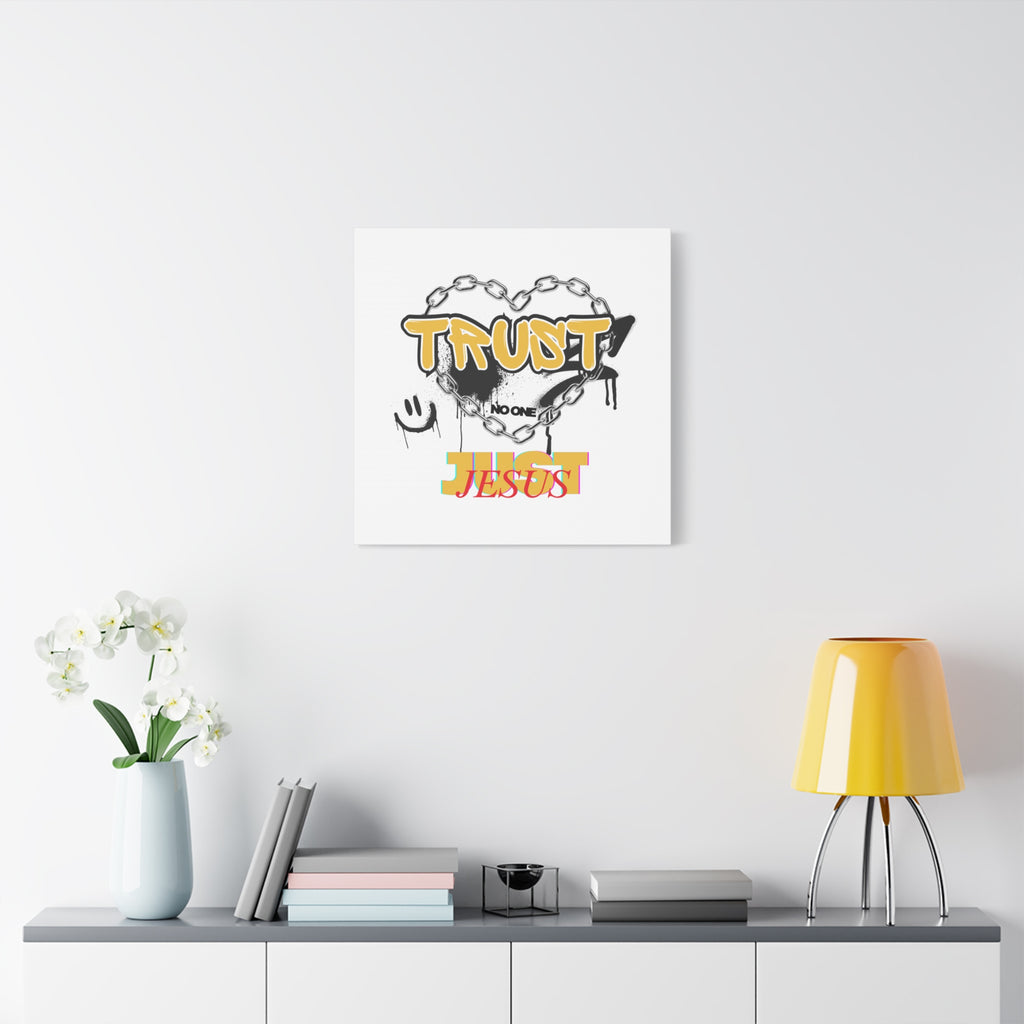 Trust No One Just Jesus Matte Canvas Wall Art