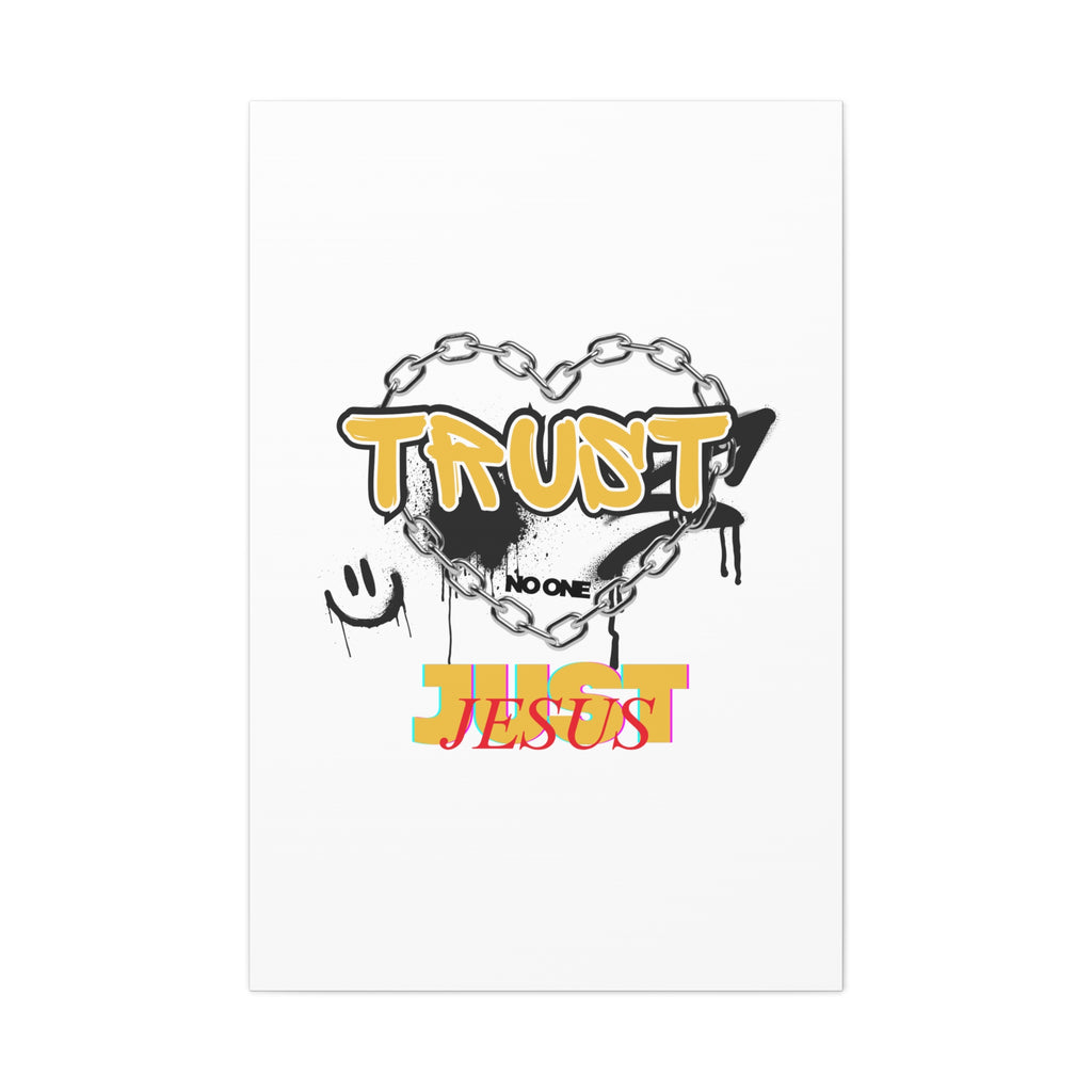 Trust No One Just Jesus Matte Canvas Wall Art