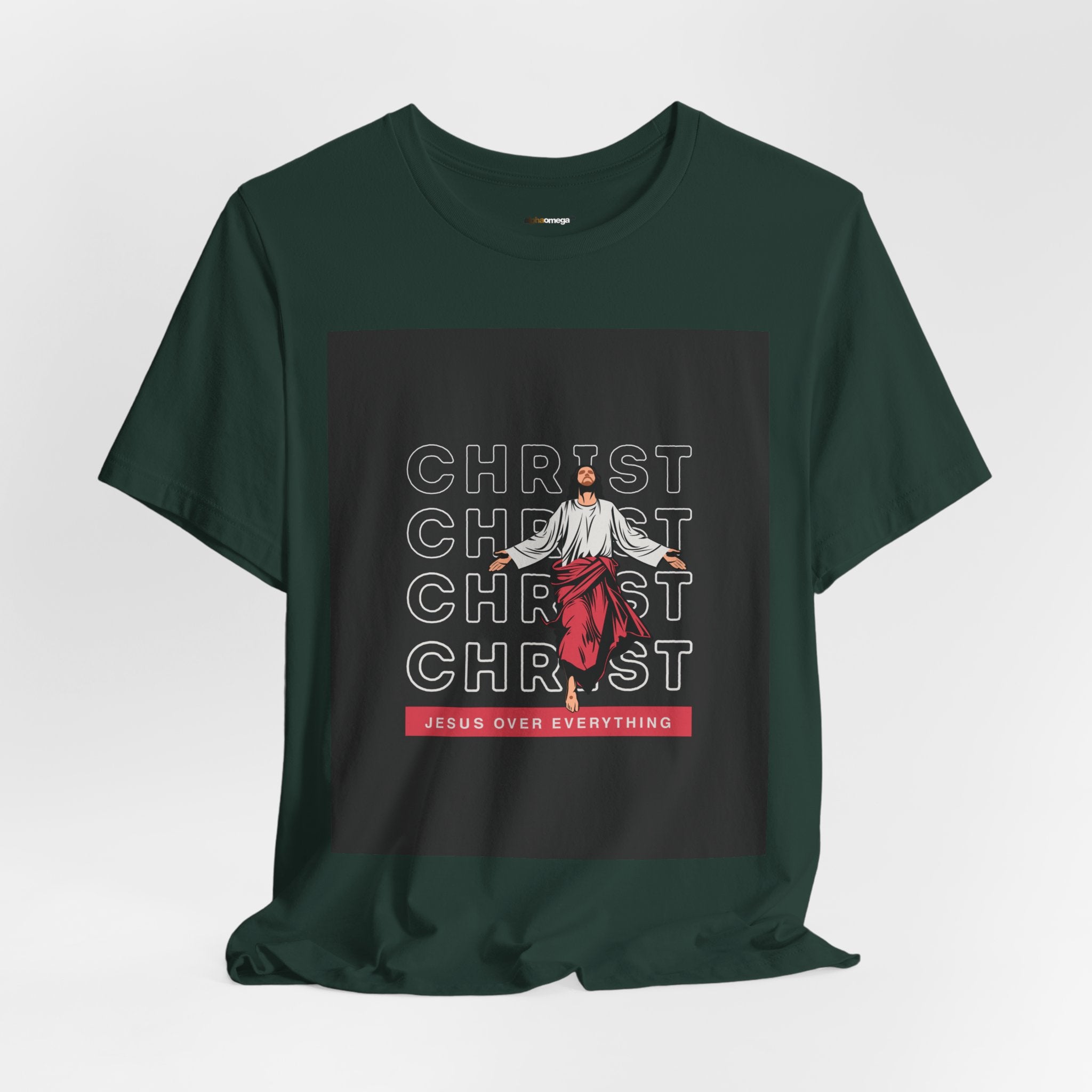 Christ - Jesus over everything Tee — Positive Message Graphic T-Shirt
