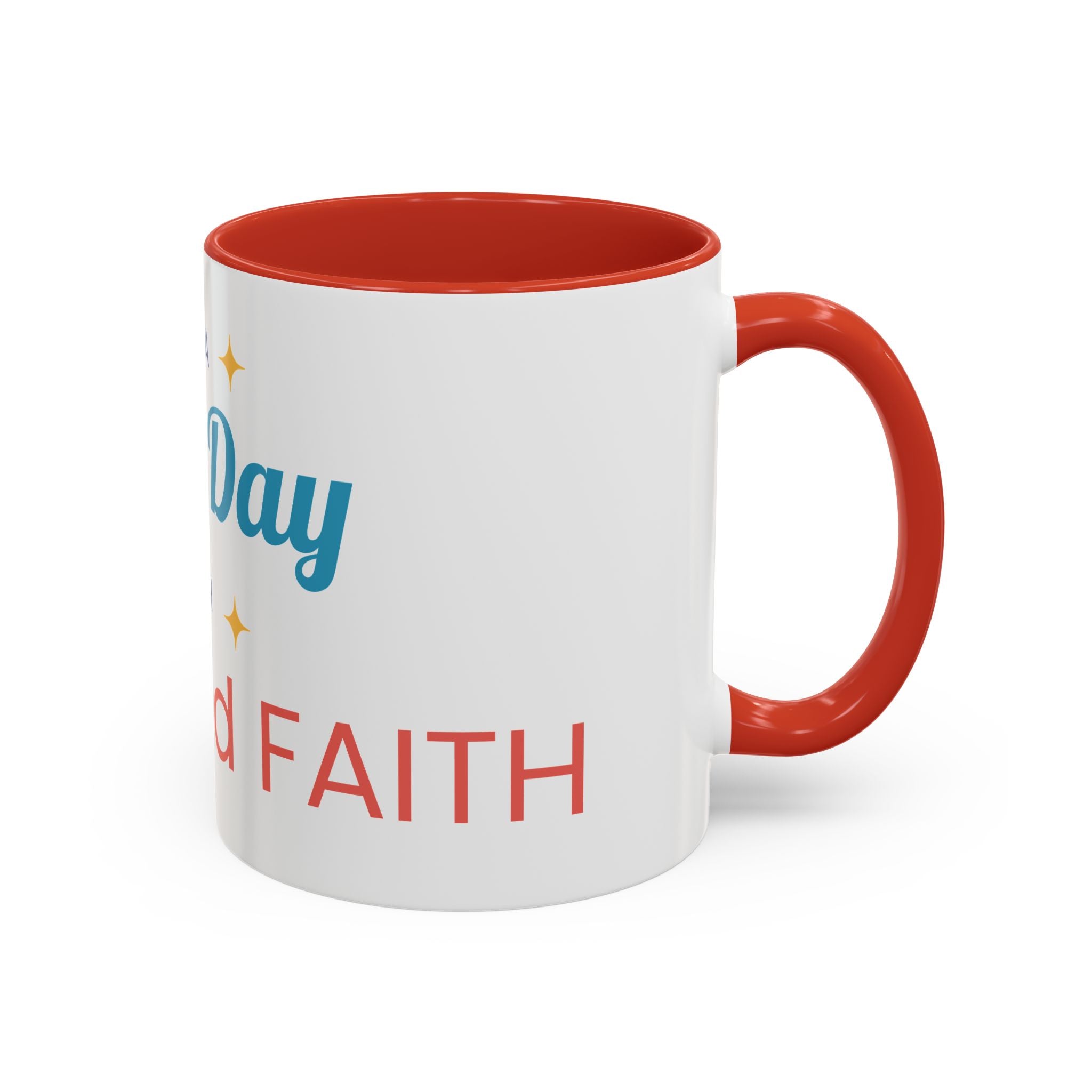 It's a Good Day for Hope and Faith Accent Coffee Mug – Inspirational Ceramic Tea Cup (11/15 oz)