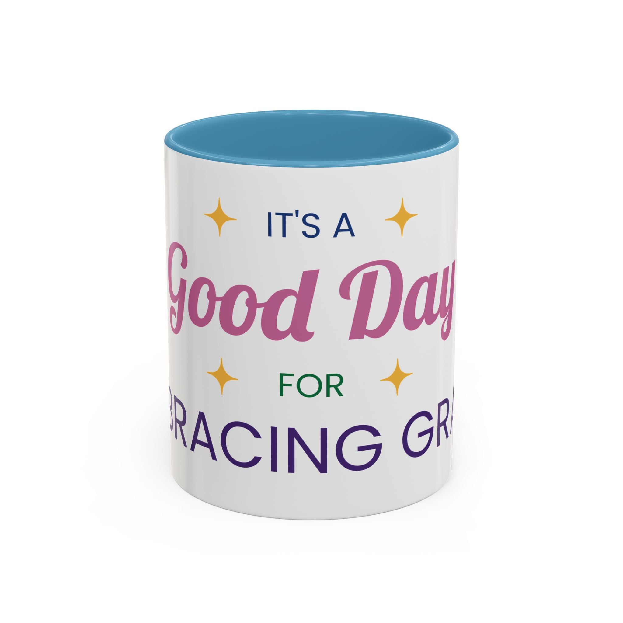 Accent Coffee Mug — &quot;It&#39;s a Good Day for Embracing Grace&quot; Inspirational Ceramic Coffee Mug