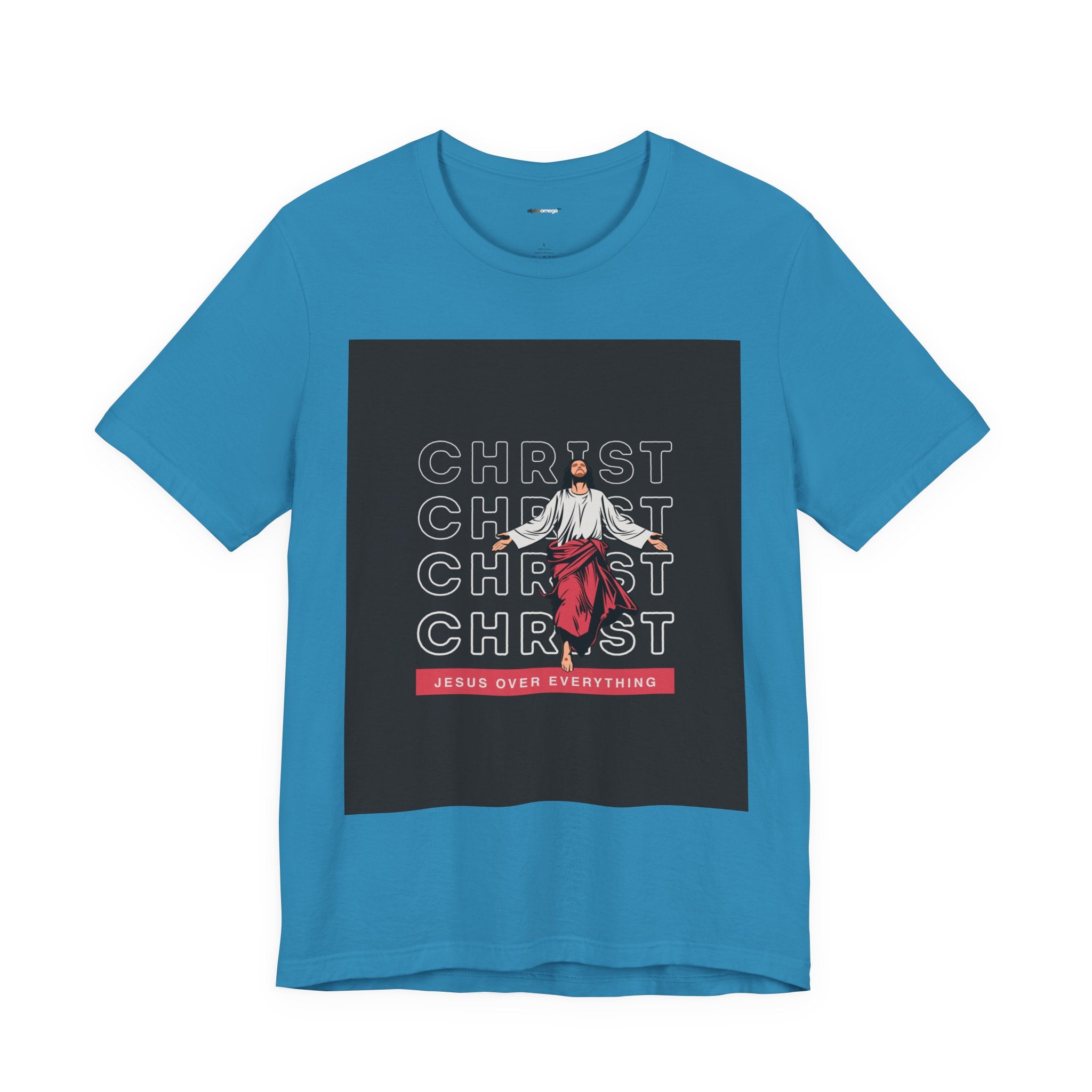 Christ - Jesus over everything Tee — Positive Message Graphic T-Shirt