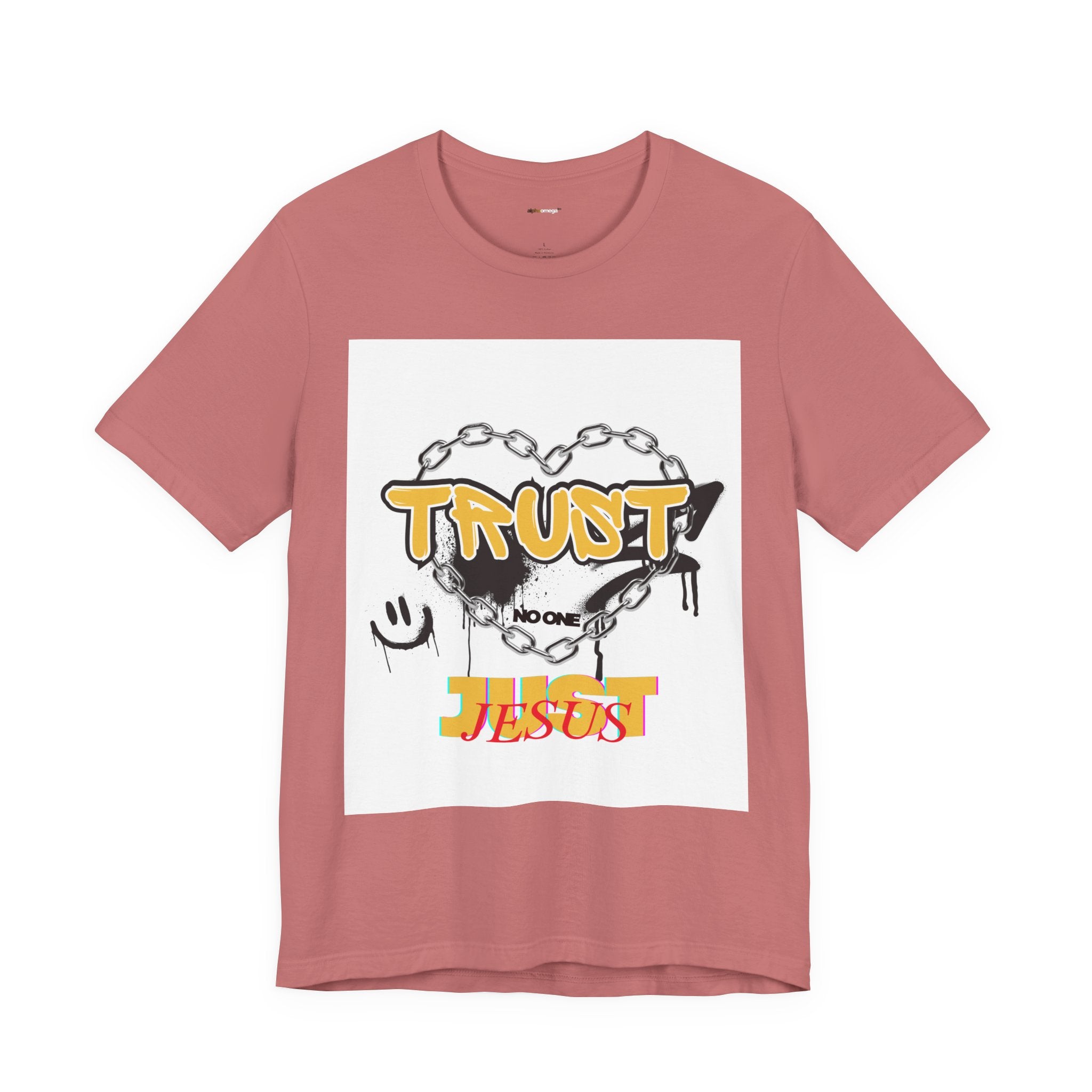 Trust No One Just Jesus T-Shirt