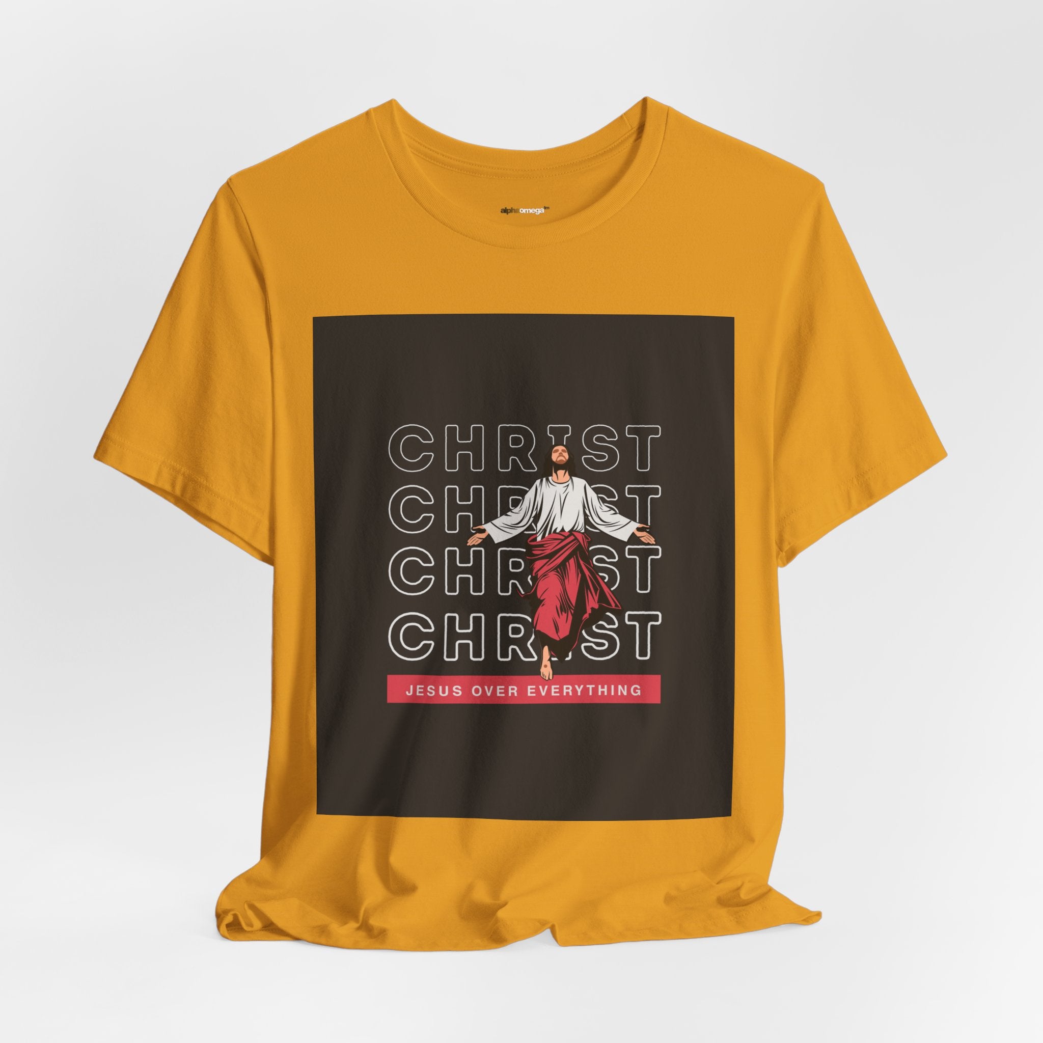 Christ - Jesus over everything Tee — Positive Message Graphic T-Shirt
