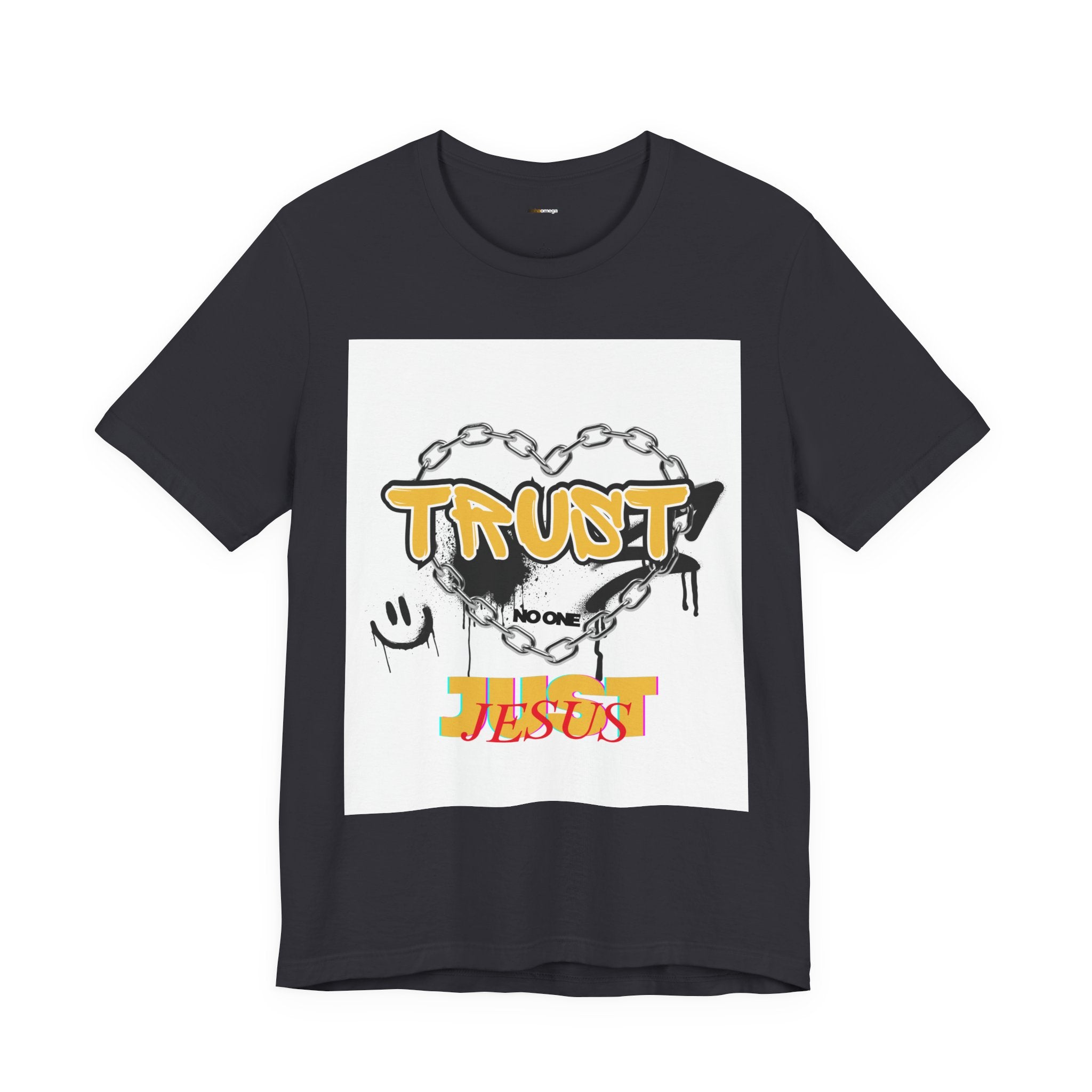 Trust No One Just Jesus T-Shirt