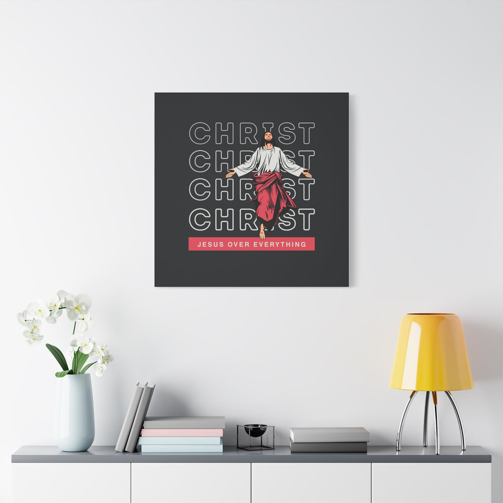 Christ Jesus Over Everything Canvas Wall Art — Inspirational Pastel Quote