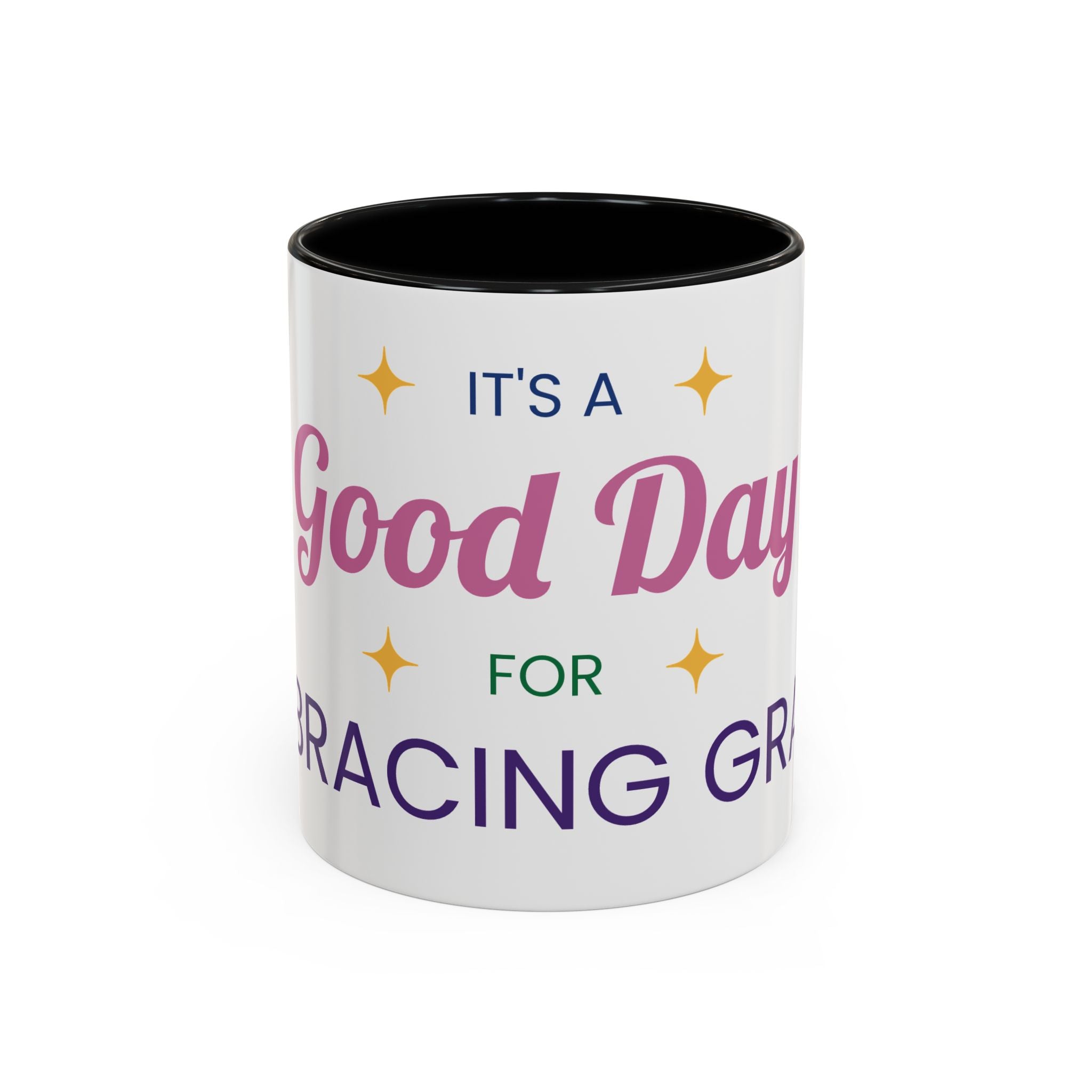 Accent Coffee Mug — &quot;It&#39;s a Good Day for Embracing Grace&quot; Inspirational Ceramic Coffee Mug