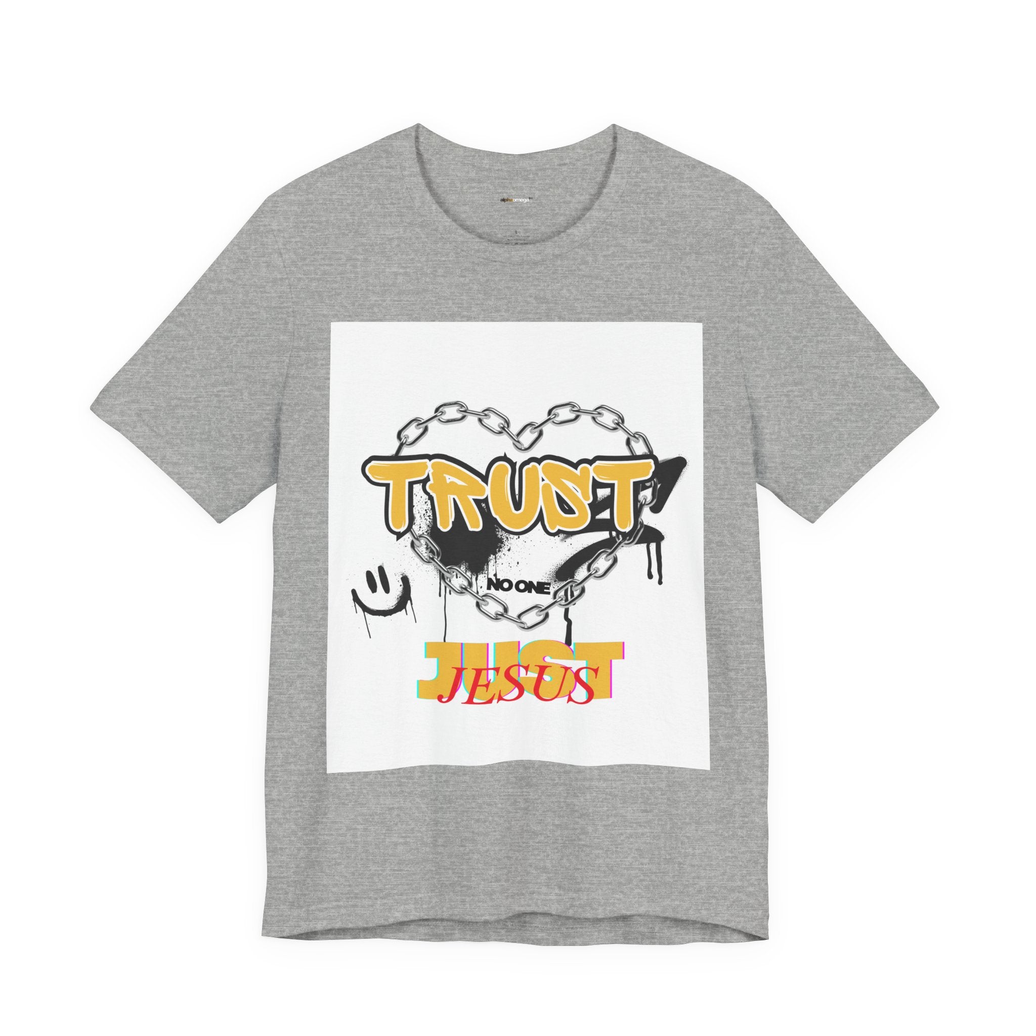 Trust No One Just Jesus T-Shirt