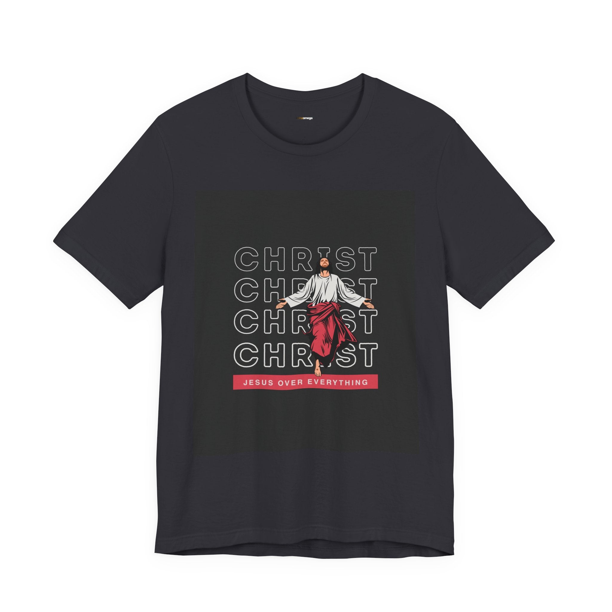 Christ - Jesus over everything Tee — Positive Message Graphic T-Shirt