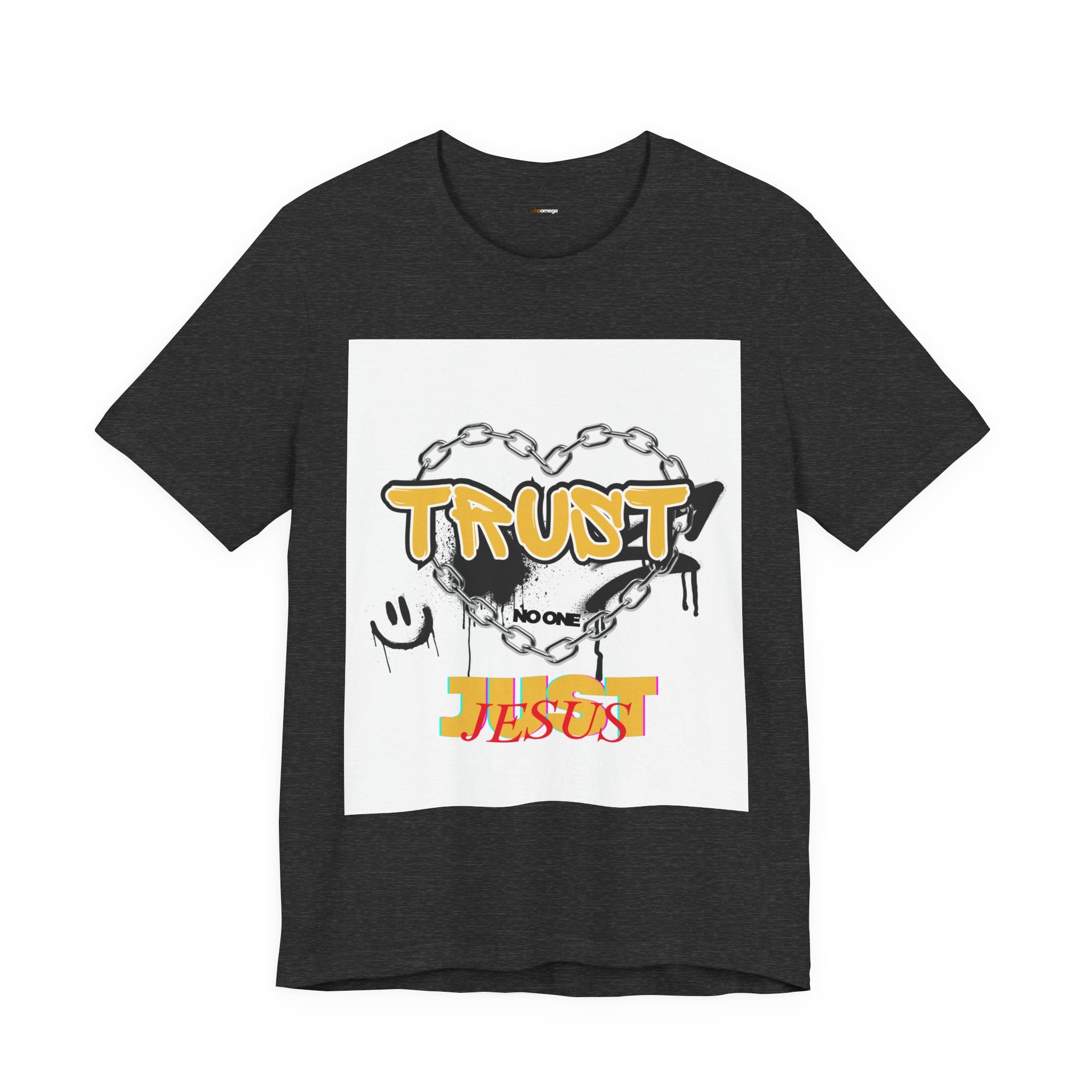 Trust No One Just Jesus T-Shirt