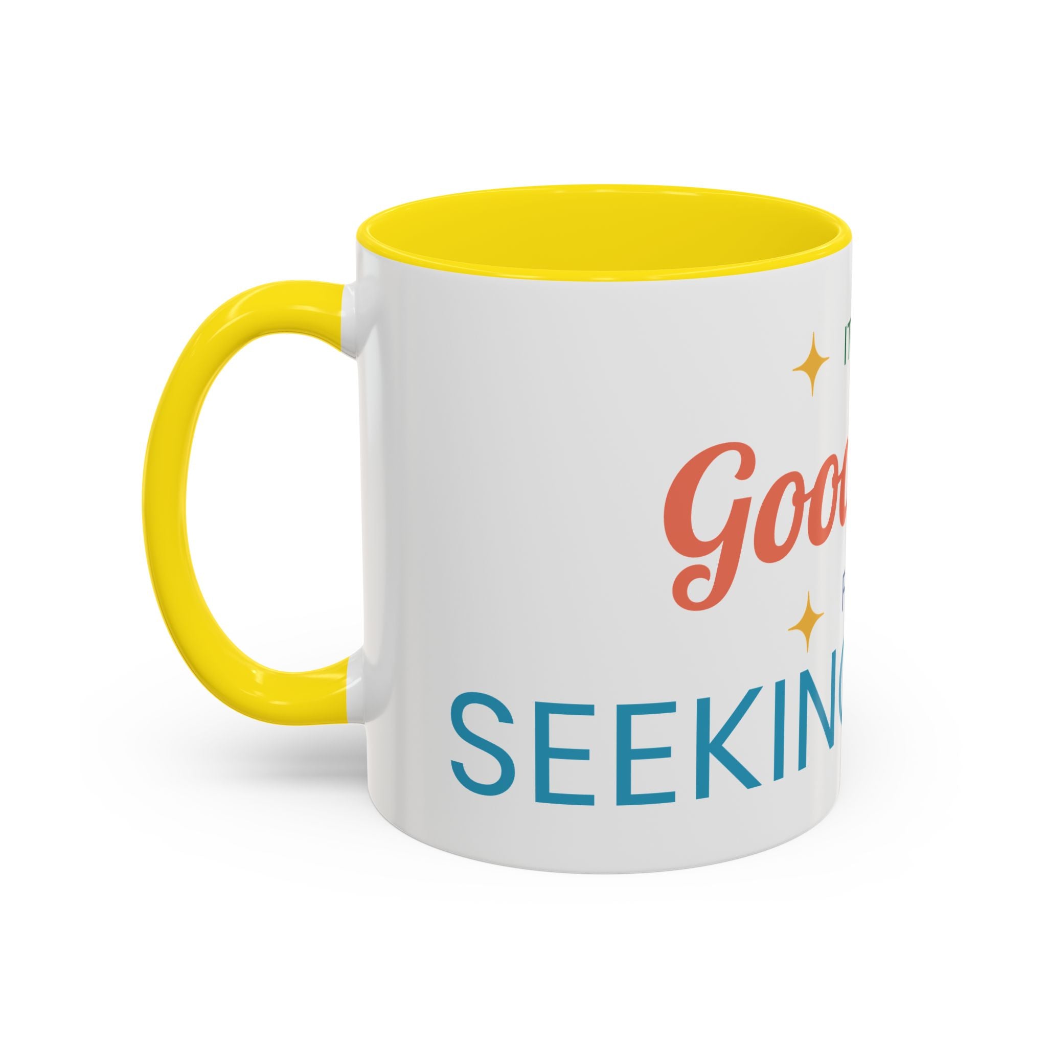 It's a Good Day for Seeking Peace Coffee Mug — Inspirational Accent Mug