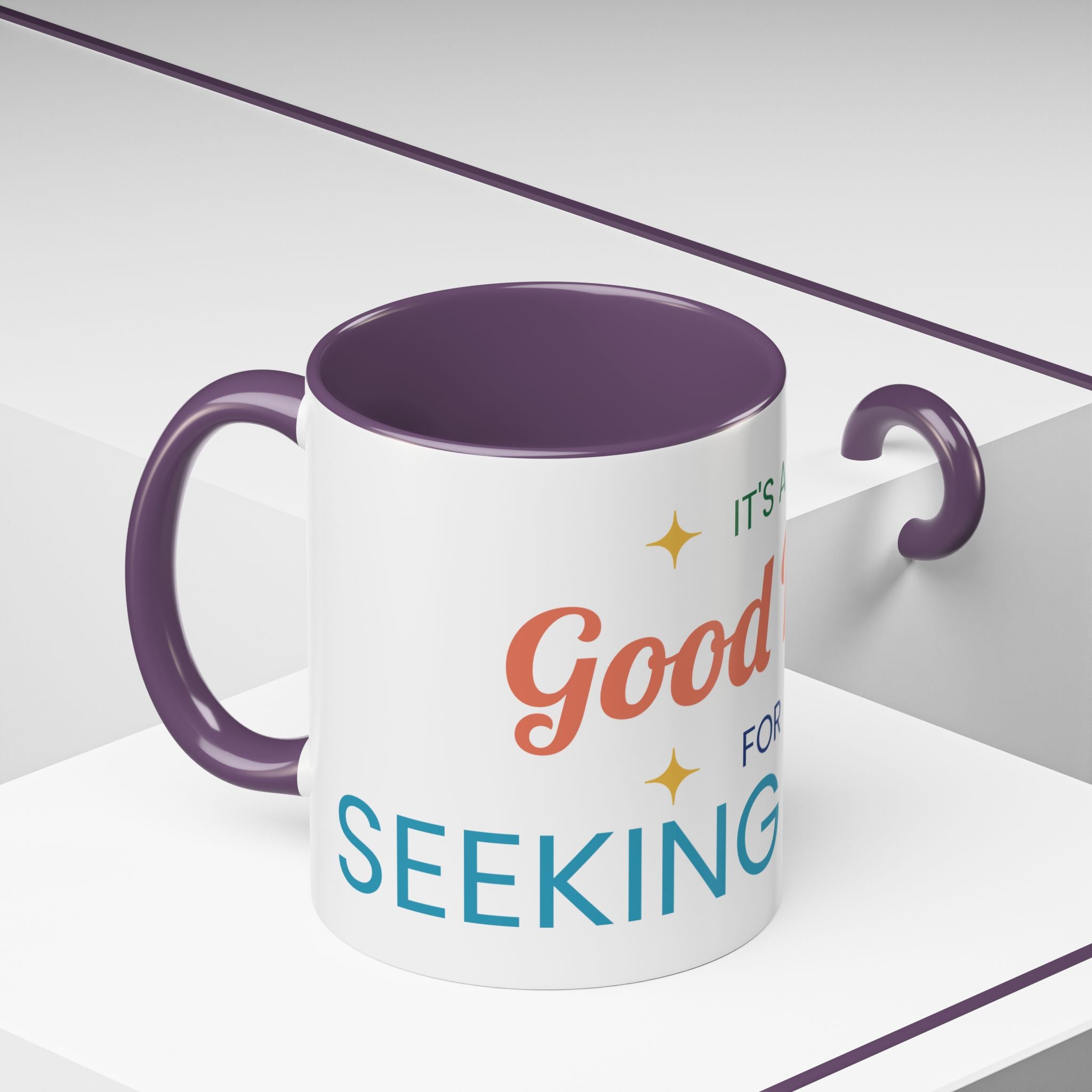 It's a Good Day for Seeking Peace Coffee Mug — Inspirational Accent Mug