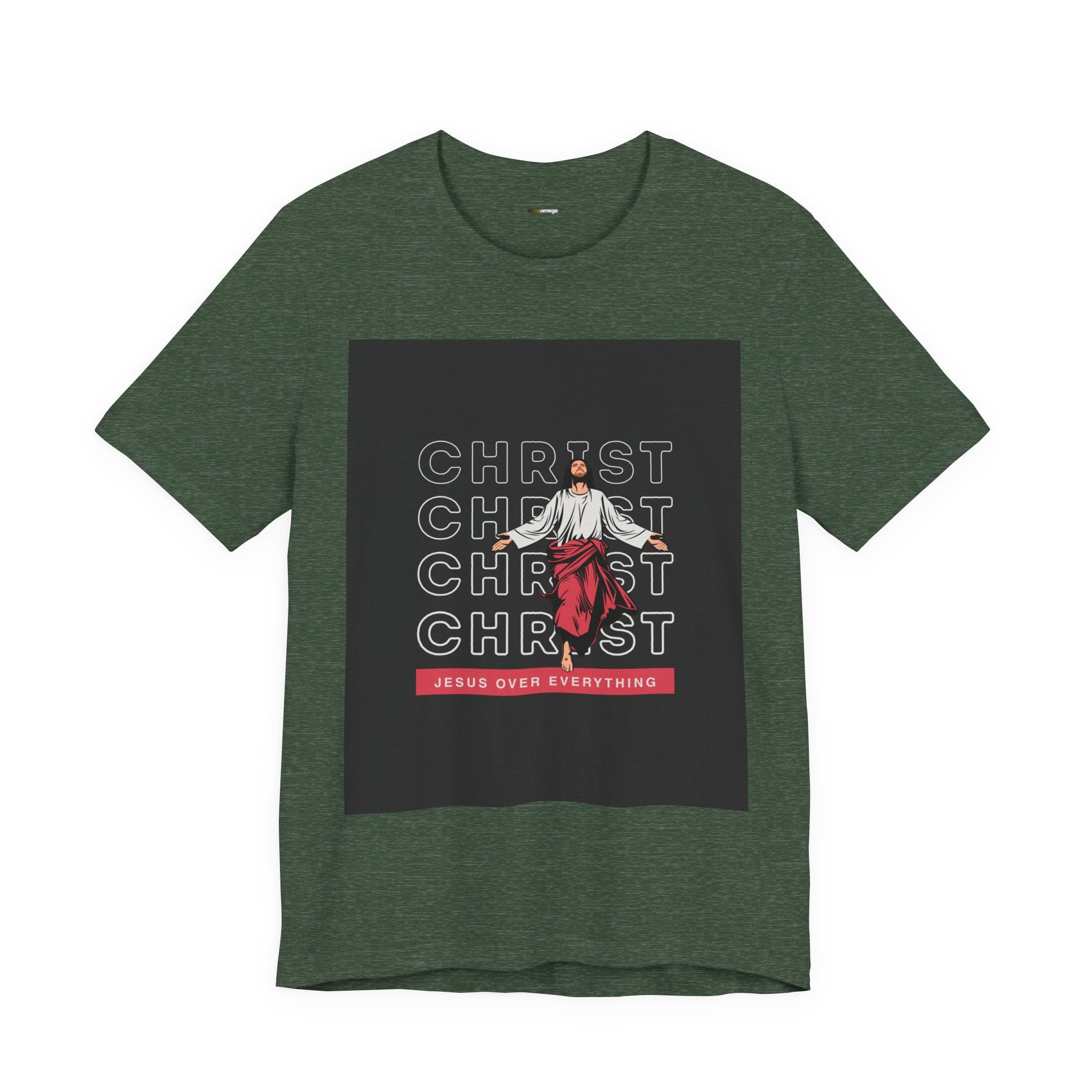 Christ - Jesus over everything Tee — Positive Message Graphic T-Shirt