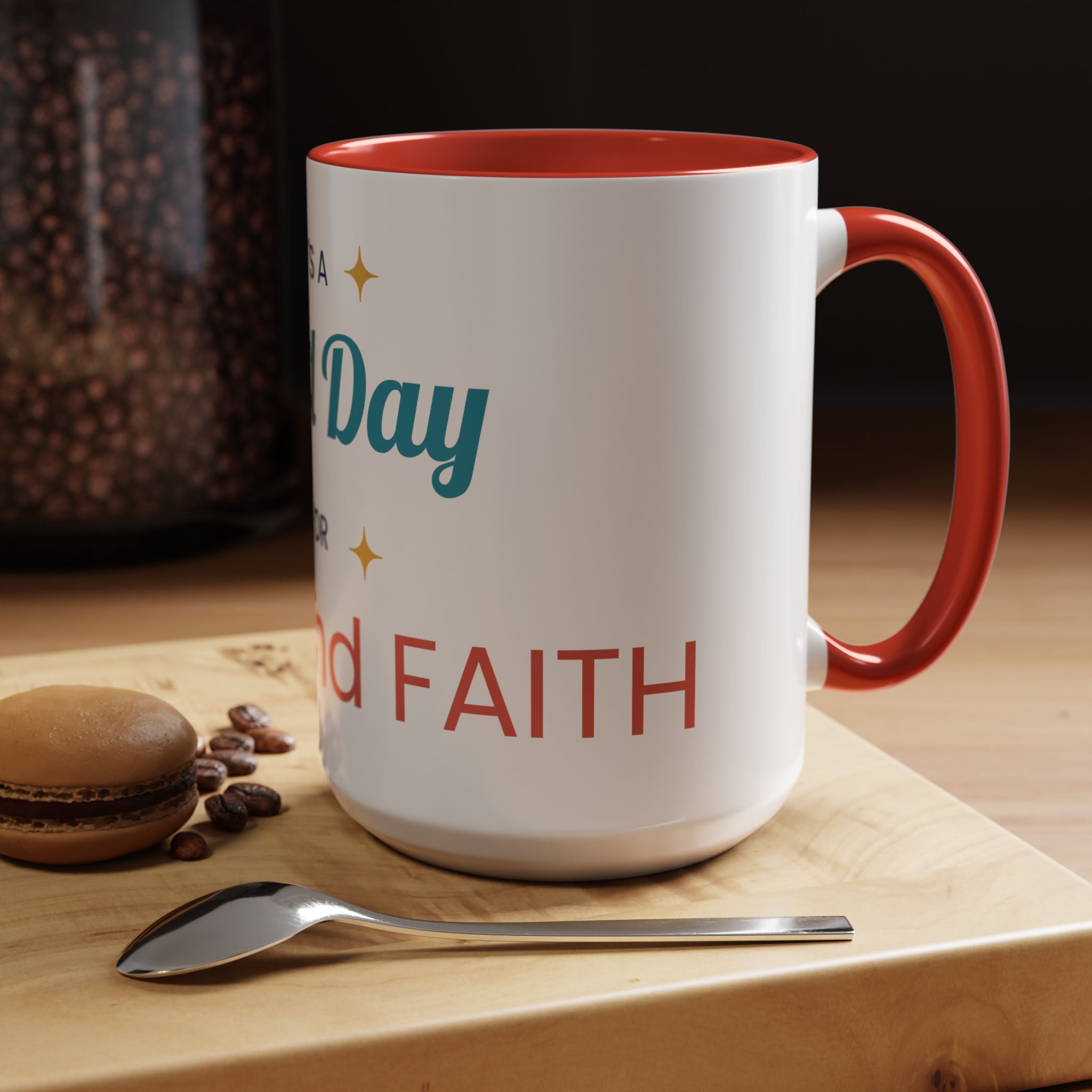 It's a Good Day for Hope and Faith Accent Coffee Mug – Inspirational Ceramic Tea Cup (11/15 oz)