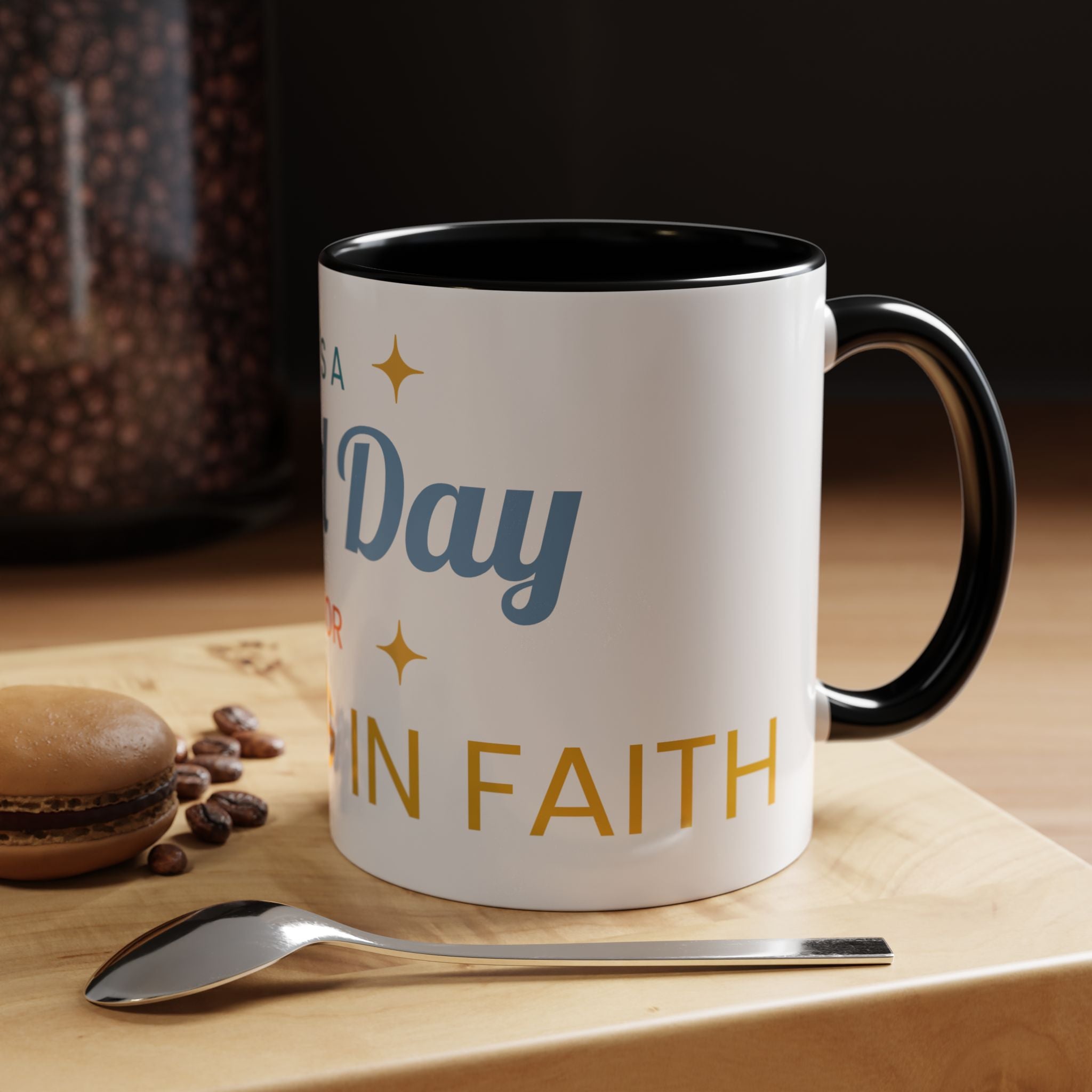 Inspirational Coffee Mug — “It's a Good Day for Walking in Faith” Ceramic Accent Mug
