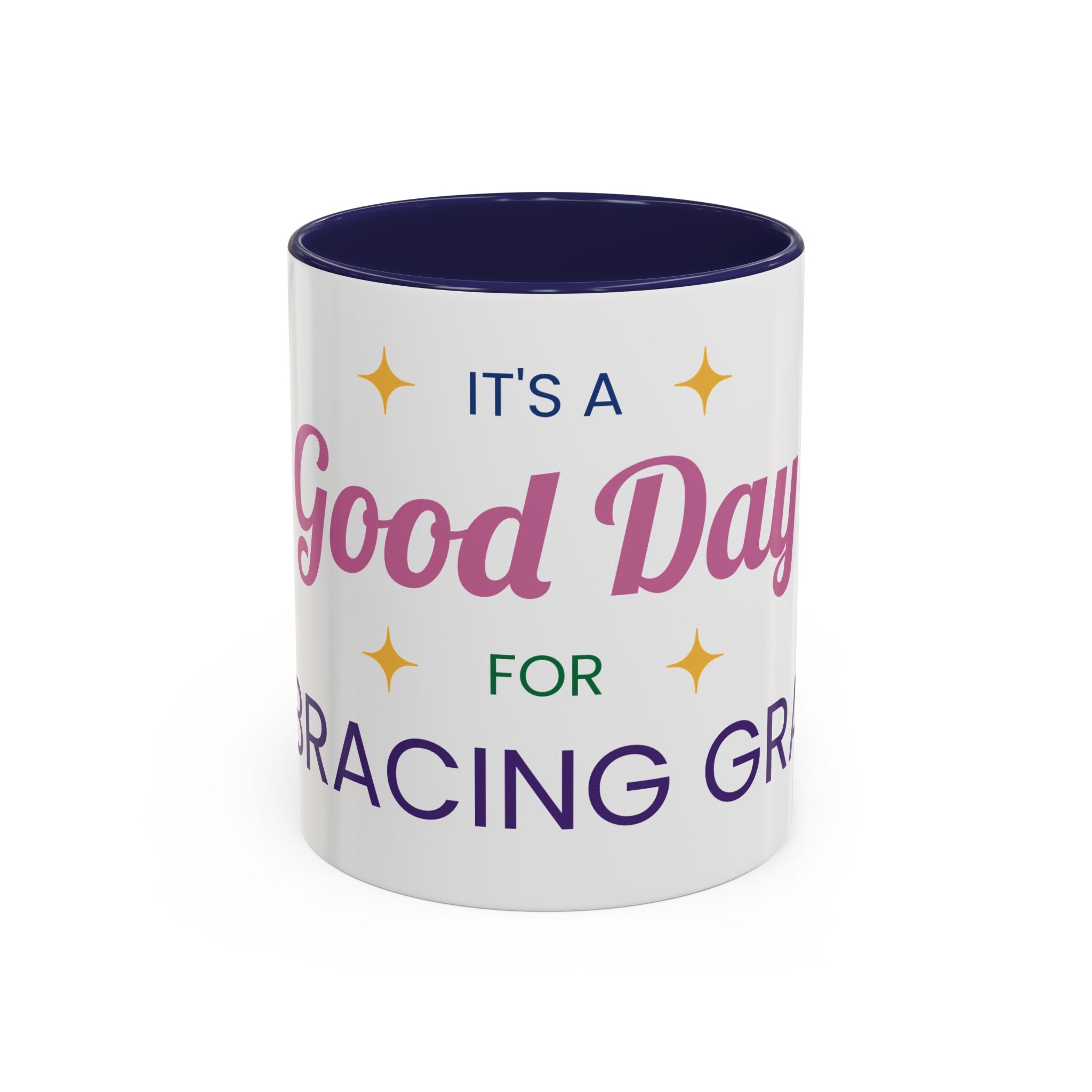 Accent Coffee Mug — &quot;It&#39;s a Good Day for Embracing Grace&quot; Inspirational Ceramic Coffee Mug