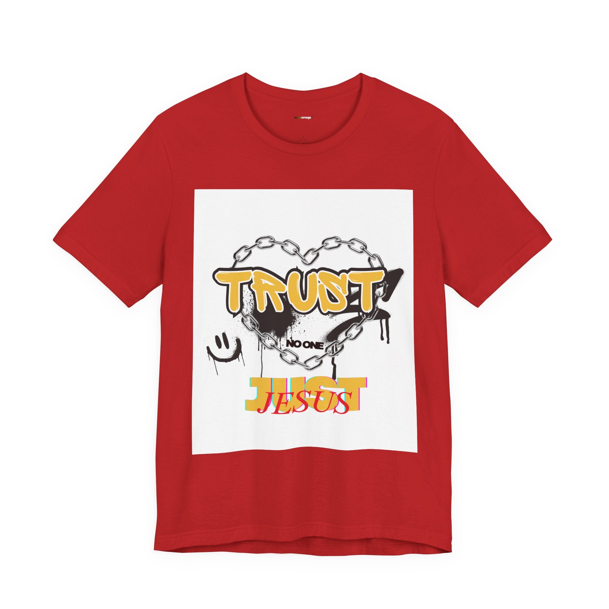Trust No One Just Jesus T-Shirt