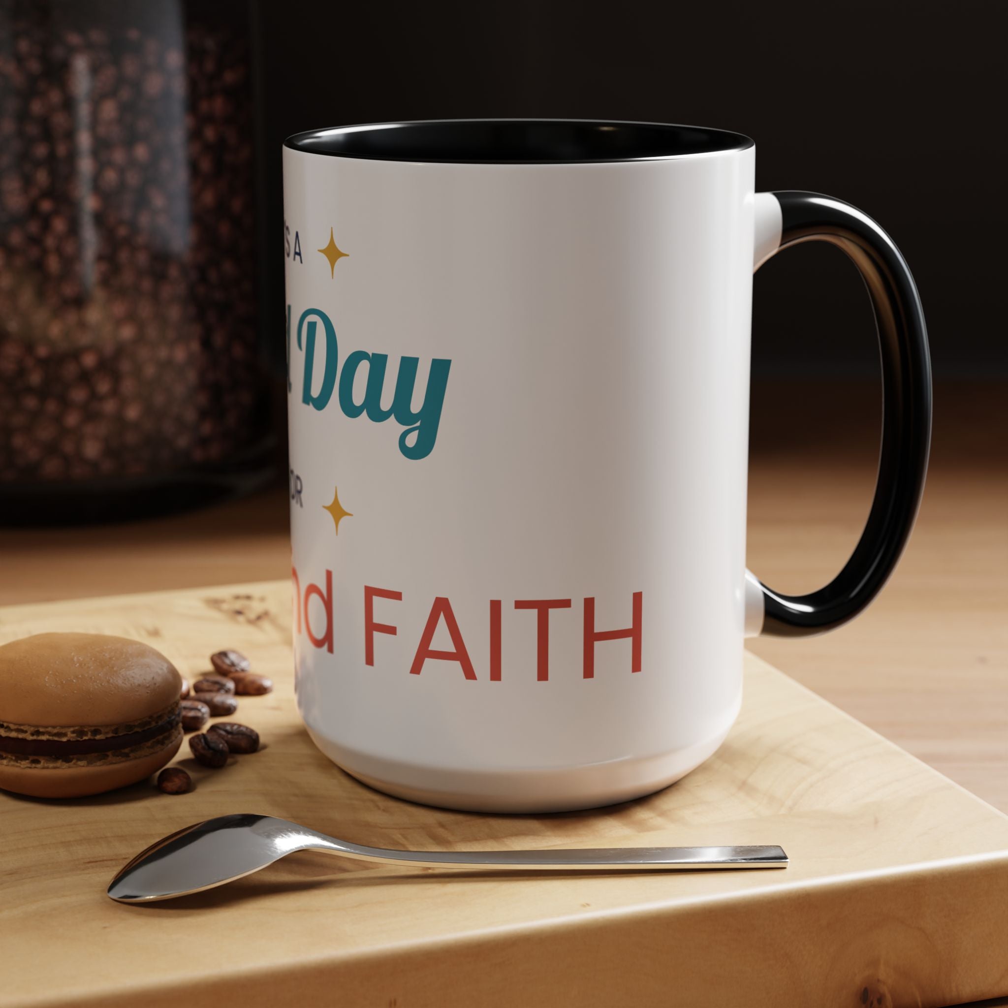 It's a Good Day for Hope and Faith Accent Coffee Mug – Inspirational Ceramic Tea Cup (11/15 oz)