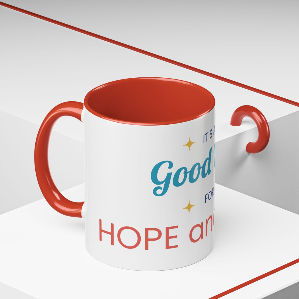 It's a Good Day for Hope and Faith Accent Coffee Mug – Inspirational Ceramic Tea Cup (11/15 oz)