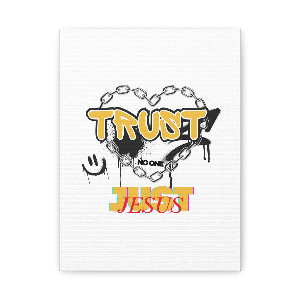 Trust No One Just Jesus Matte Canvas Wall Art