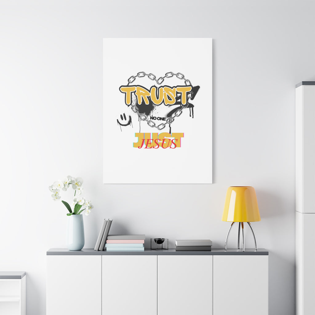 Trust No One Just Jesus Matte Canvas Wall Art