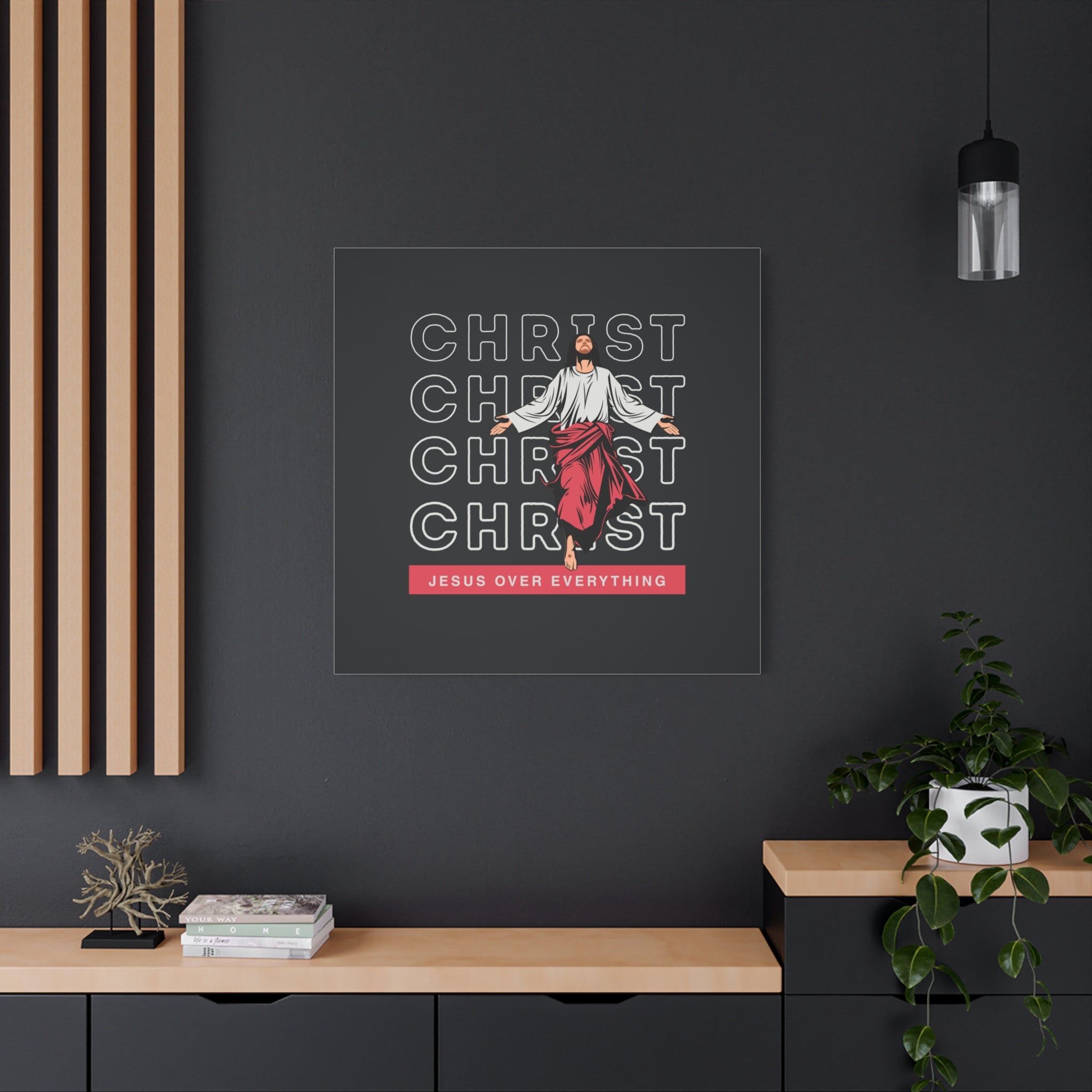 Christ Jesus Over Everything Canvas Wall Art — Inspirational Pastel Quote