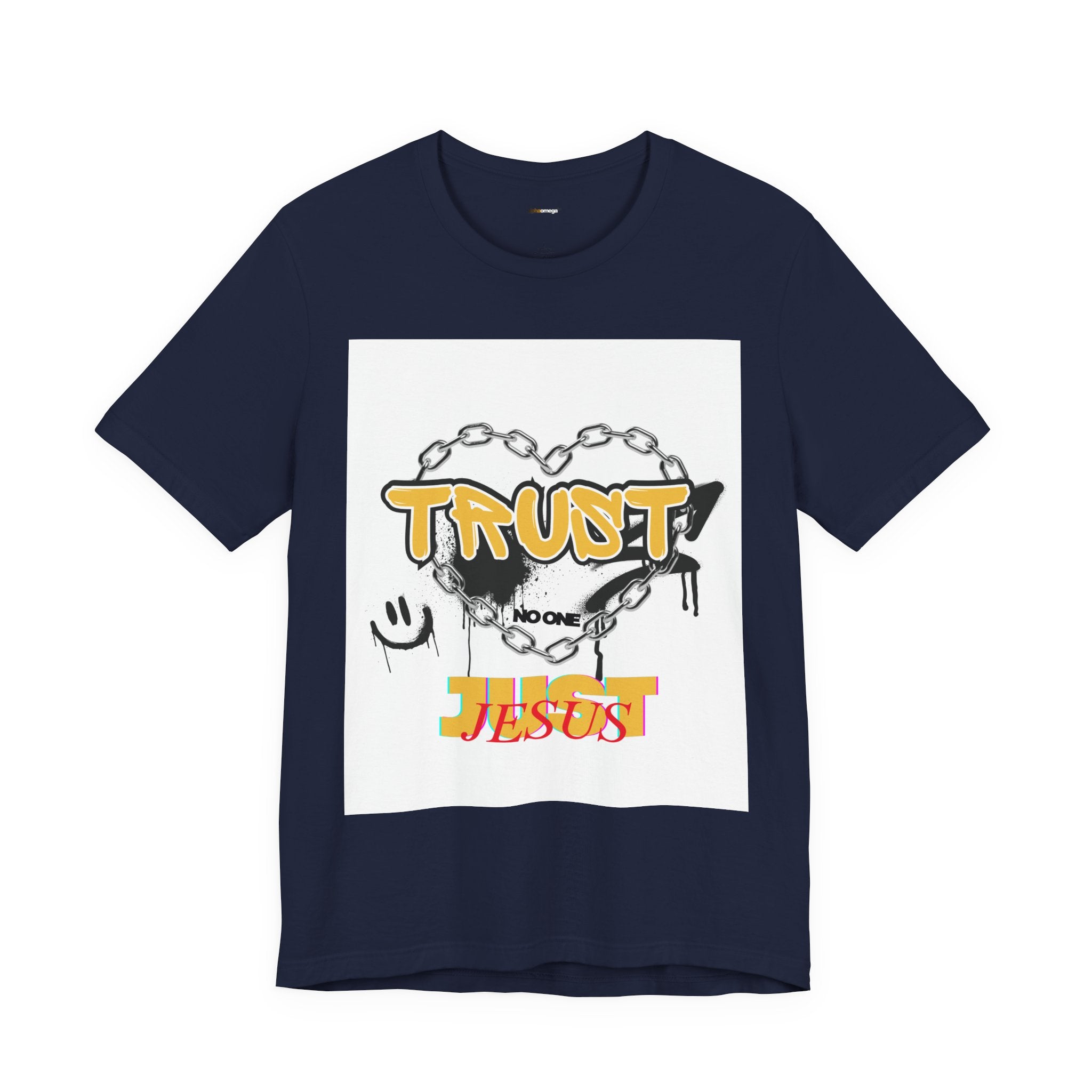 Trust No One Just Jesus T-Shirt