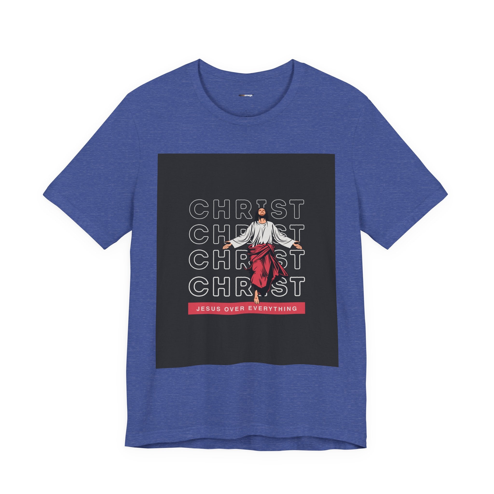 Christ - Jesus over everything Tee — Positive Message Graphic T-Shirt