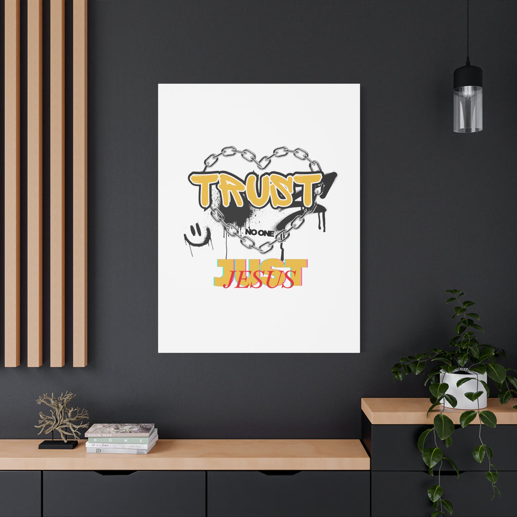 Trust No One Just Jesus Matte Canvas Wall Art